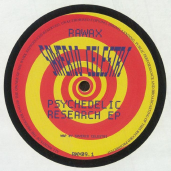 Saverio Celestri – Psychedelic Research EP