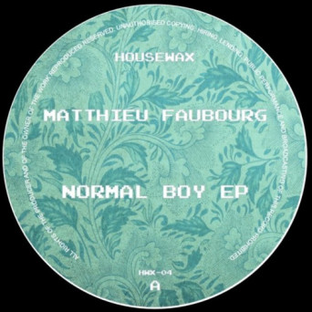 Matthieu Faubourg – The Normal Boy EP