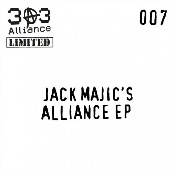 Jack Majic – Jack Majic’s Alliance EP