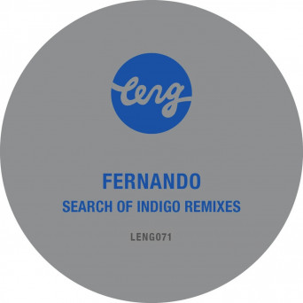 Fernando – Search of Indigo (Remixes)