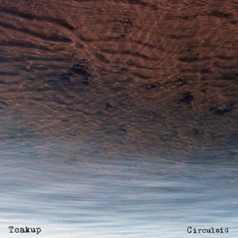 Teakup – Circuloid
