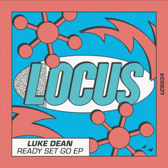 Luke Dean – Ready Set Go