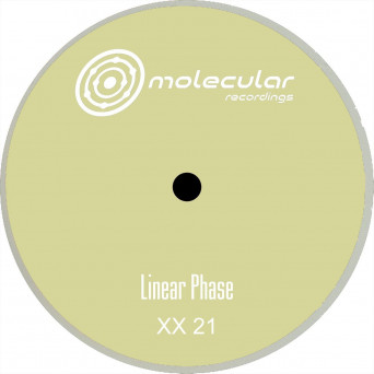 Linear Phase – XX 21