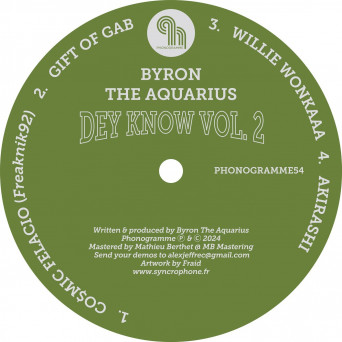 Byron the Aquarius – Dey Know Vol. 2