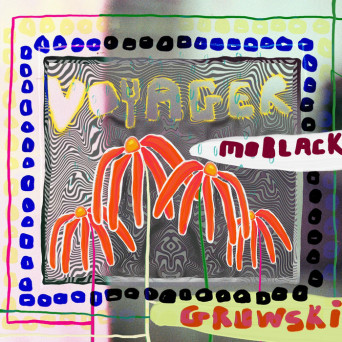 MoBlack & Gruwski – Voyager
