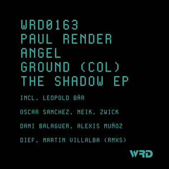 Paul Render & AngelGround (Col) – The Shadow EP