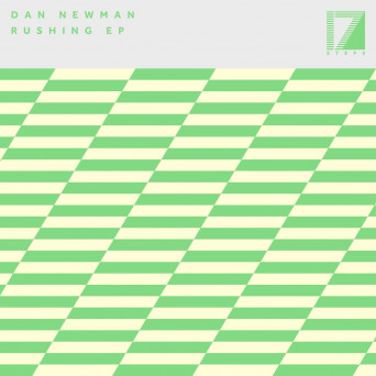 Dan Newman – Rushing EP