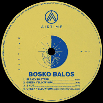 Bosko Balos – Sleazy Bastard EP