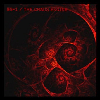 BS-1 – The Chaos Engine