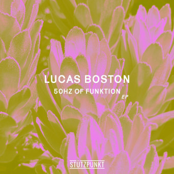 Lucas Boston – 50hz of Funktion EP