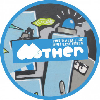 C’mon, Nhan Solo, Otistic & Lyric Christian – Deeper