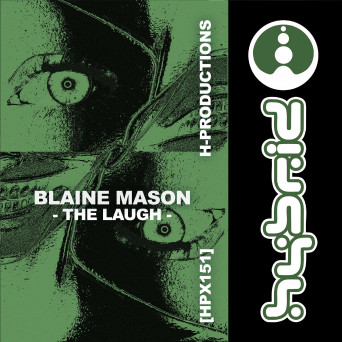 Blaine Mason – The Laugh