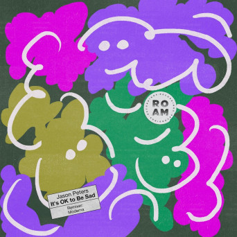 Jason Peters – It’s Ok to Be Sad