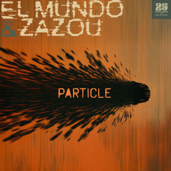 El Mundo – Particle