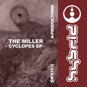 The Miller – Cyclopes EP