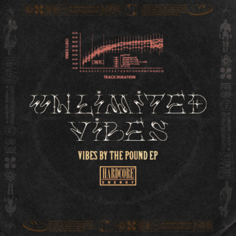 Unlimited Vibes – Vibes by the Pound EP