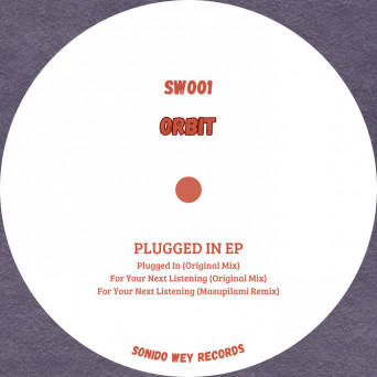 Orbit – Plugged In