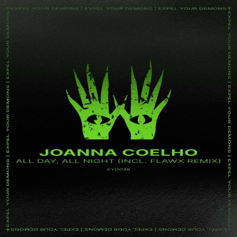 Joanna Coelho – All Day, All Night