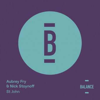 Nick Stoynoff & Aubrey Fry – St John