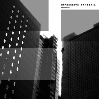 IMPRESSIVE FAKTORIA – Omni Direktion