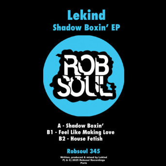 Lekind – Shadow Boxin’