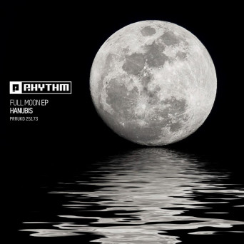 Hanubis – Full Moon EP