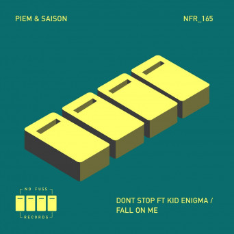 Kid Enigma, Piem & Saison – Don’t Stop