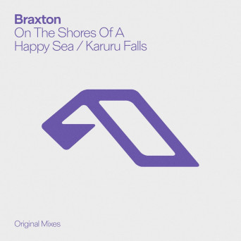 Braxton – On The Shores Of A Happy Sea / Karuru Falls