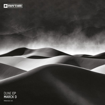 Marck D – Dune EP
