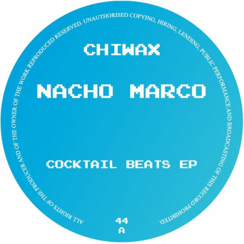 Nacho Marco – Cocktail Beats EP