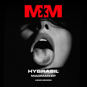 Hybrasil – Madman EP