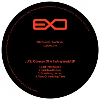 JLTZ – Odyssey of a Fading World EP