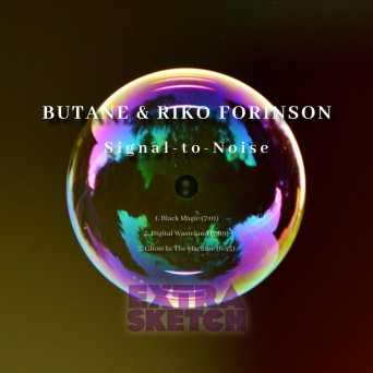 Butane & Riko Forinson – Signal-to-Noise