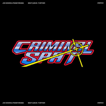 Joe Koshin & frankydrama – Meat Queue / Further