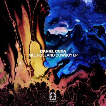 Daniel Cuda – Mulholland Cowboy EP