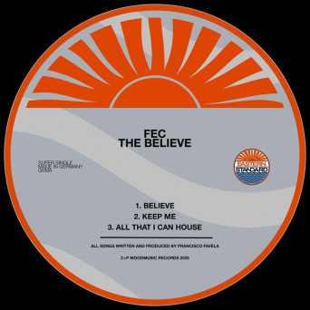 Fec – The Believe