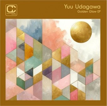 Yuu Udagawa – Golden Glow – EP