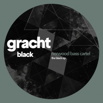 Norwood Bass Cartel – The Black EP