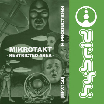 MIKROTAKT – Restricted Area