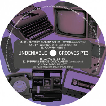 VA – UNDENIABLE GROOVES PT.3