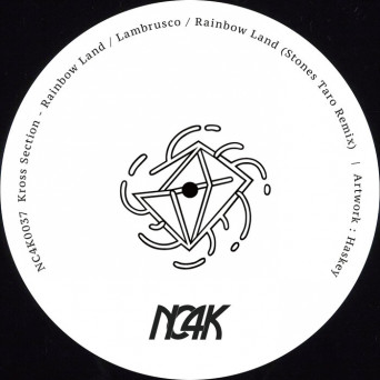 Kross Section – Rainbow Land / Lambrusco
