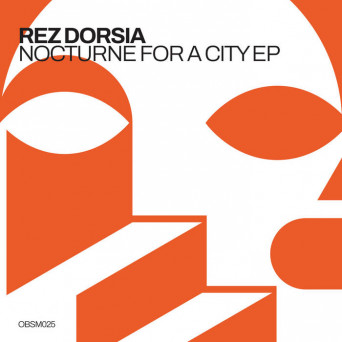 Rez Dorsia – Nocturne For A City