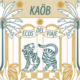 Kaöb – Ecos Del Viaje