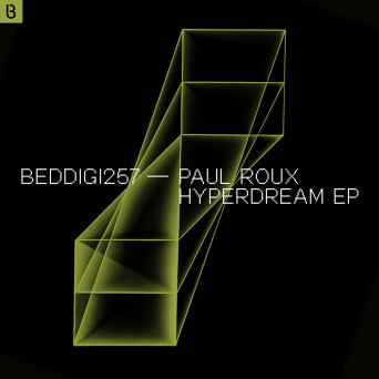 Paul Roux & In Anima – Hyperdream EP
