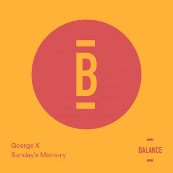 George X – Sunday’s Memory