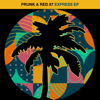 Prunk & Red 87 – Express EP