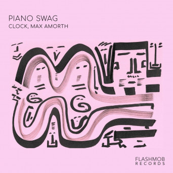 Clock (IT) & Max Amorth – Piano Swag