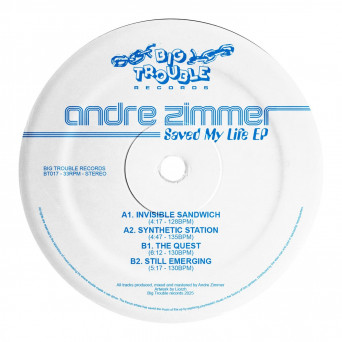 Andre Zimmer – Saved My Life EP