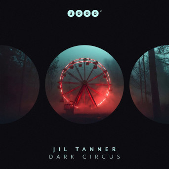 Jil Tanner – Dark Circus