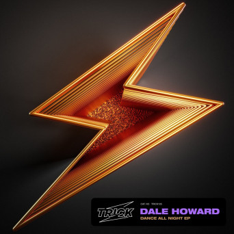 Dale Howard – Dance All Night EP